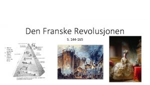 Den Franske Revolusjonen S 144 165 1789 Den