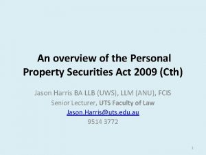 An overview of the Personal Property Securities Act