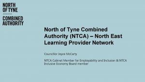 North of Tyne Combined Authority NTCA North East
