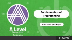 Fundamentals of Programming Paradigms Computer Science Programming Paradigms