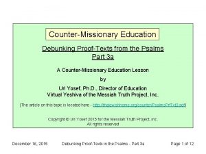 CounterMissionary Education Debunking ProofTexts from the Psalms Part