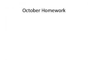 October Homework About me Favorite quote by an