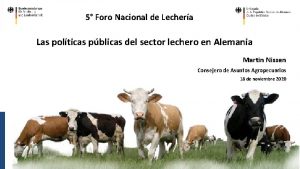 5 Foro Nacional de Lechera Las polticas pblicas