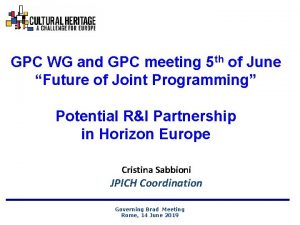 GPC WG and GPC meeting 5 th of