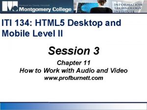 ITI 134 HTML 5 Desktop and Mobile Level