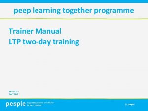 peep learning together programme Trainer Manual LTP twoday