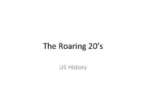 The Roaring 20s US History Standards and Objectives