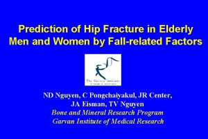 Prediction of Hip Fracture in Elderly Men and