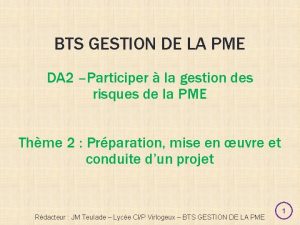 BTS GESTION DE LA PME DA 2 Participer