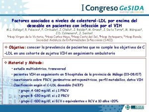 Factores asociados a niveles de colesterolLDL por encima