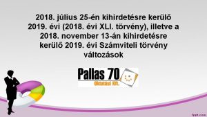 2018 jlius 25 n kihirdetsre kerl 2019 vi