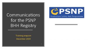 Communications for the PSNP BHH Registry Training program