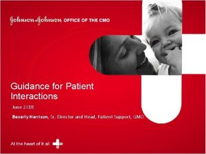 Guidance for Patient Interactions June 2018 Beverly Harrison