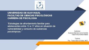 UNIVERSIDAD DE GUAYAQUIL FACULTAD DE CIENCIAS PSICOLGICAS CARRERA