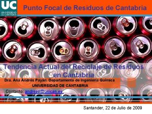 Punto Focal de Residuos de Cantabria Tendencia Actual