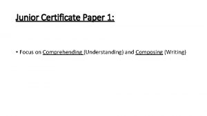 Junior Certificate Paper 1 Focus on Comprehending Understanding