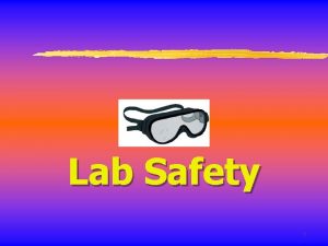 Lab Safety 1 General Safety Rules 1 read