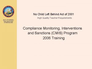 No Child Left Behind Act of 2001 High