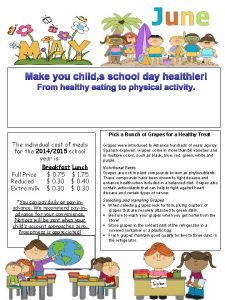 Make you childs school day healthier From healthy