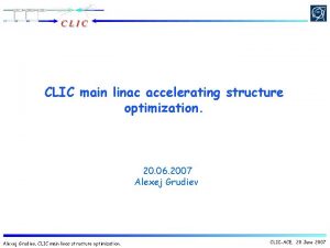 CLIC main linac accelerating structure optimization 20 06