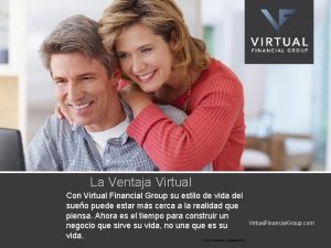 La Ventaja Virtual Con Virtual Financial Group su