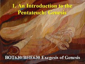 1 An Introduction to the Pentateuch Genesis BOT