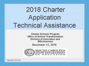 2018 Charter Application Technical Assistance Charter Schools Program