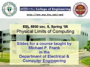 http www eng fsu edumpf EEL 5930 sec