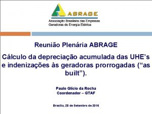 Reunio Plenria ABRAGE Clculo da depreciao acumulada das