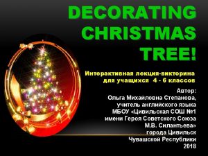 tree Decorate the Christmas Presents Sleigh Snowball Mistletoe