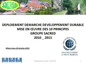 DEPLOIEMENT DEMARCHE DEVELOPPEMENT DURABLE MISE EN UVRE DES