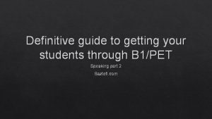 Definitive guide to getting your students through B