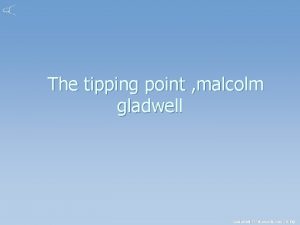 The tipping point malcolm gladwell Created with Mind