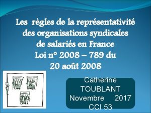 Les rgles de la reprsentativit des organisations syndicales