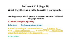 Bell Work 15 Page 30 Work together as