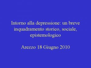 Intorno alla depressione un breve inquadramento storico sociale