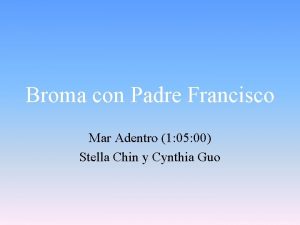 Broma con Padre Francisco Mar Adentro 1 05