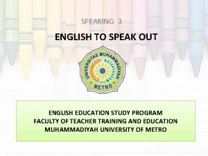 SPEAKING 3 ENGLISH TO SPEAK OUT ENGLISH EDUCATION