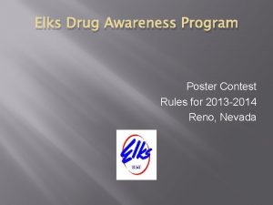 Elks Drug Awareness Program Poster Contest Rules for