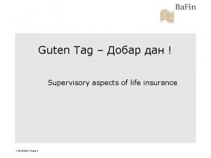 Guten Tag Supervisory aspects of life insurance 2122022