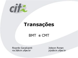 Transaes BMT e CMT Ricardo Cavalcanti roc 3cin