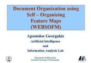 Document Organization using Self Organizing Feature Maps WEBSOFM