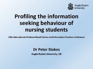 Profiling the information seeking behaviour of nursing students