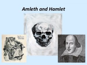 Amleth and Hamlet h Saxo Grammaticus a k