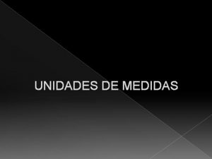 UNIDADES DE MEDIDAS BIT Es un acrnimo de