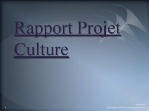 Rapport Projet Culture 1 13022022 Rapport projet culture