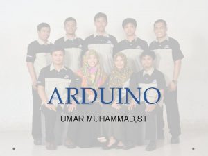 ARDUINO UMAR MUHAMMAD ST KONTEN 1 PENGENALAN ARDUINO