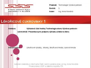 Pedmt Technologie Vrobce potravin Ronk 3 Autor Ing