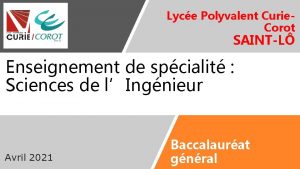 Lyce Polyvalent Curie Corot SAINTL Enseignement de spcialit