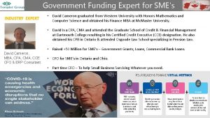 Government Funding Expert for SMEs INDUSTRY EXPERT David